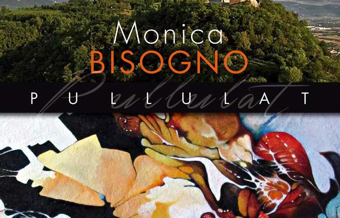 Pullulat – Monica Bisogno