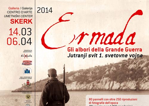 Ermada – Gli albori della Grande Guerra